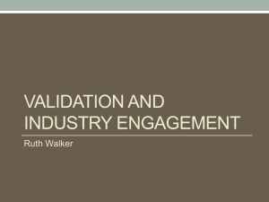 VALIDATION AND INDUSTRY ENGAGEMENT