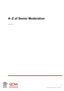 The A-Z of Senior Moderation - Queensland Curriculum and