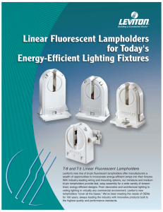 T-8 and T-5 Linear Fluorescent Lampholders