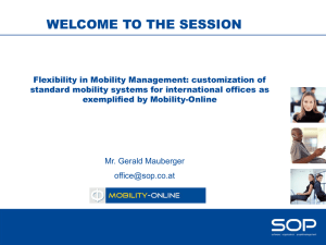 Flexibility in Mobility Management