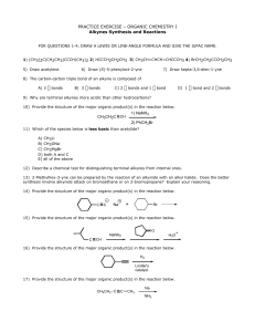ORGANIC CHEMISTRY I Alkynes Synthesis and Reactions