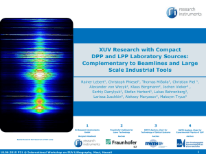 XUV Research with Compact DPP and LPP