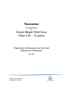 Centre Based Care Standards Class 5