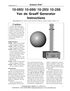 10-085/ 10-086/ 10-285/ 10-286 Van de Graaff Generator Instructions