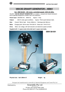 Van De Graaff Generator 400kV, Instruction Sheets