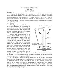 Van de Graaff generator with lightning rod