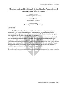 Alternate route and traditionally-trained teachers` perceptions of