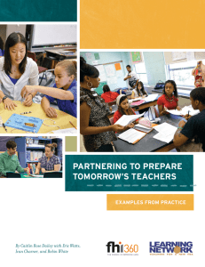 Partnering to Prepare Tomorrow`s Teachers