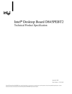 Intel® Desktop Board D845PEBT2 Technical Product Specification