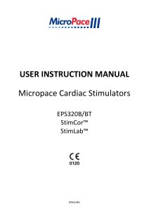 USER INSTRUCTION MANUAL Micropace Cardiac Stimulators