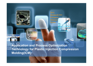 Injection Compression Molding(ICM)