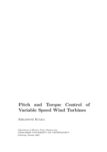 Pitch and Torque Control of Variable Speed Wind Turbines