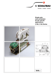 Single pole cam contactors for DC and AC C160, C162