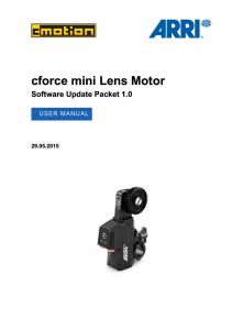cforce mini Lens Motor - camadeus film technologies, inc