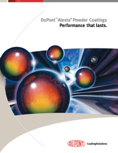 DuPont™Alesta® Powder Coatings Performance that lasts.