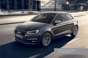 The Audi A1 and S1 range Pricing and Specification Guide