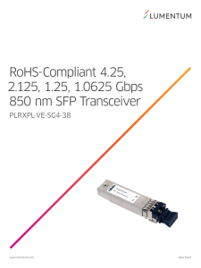 RoHS-Compliant 4.25, 2.125, 1.25, 1.0625 Gbps 850