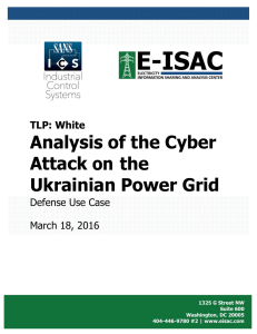 Analysis of the Cyber Attack on the Ukrainian Power Grid