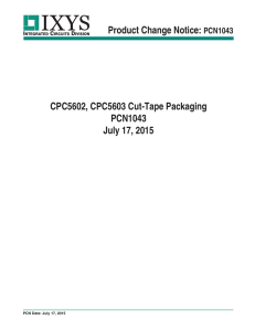 Product Change Notice: PCN1043 CPC5602, CPC5603 Cut