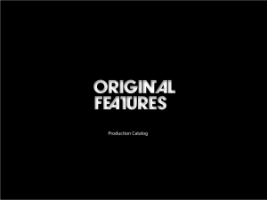 Production Catalog - Original Features