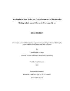 Investigation of Mold Design and Process Parameters in