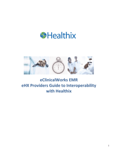 eClinicalWorks EMR eHX Providers Guide to Interoperability with