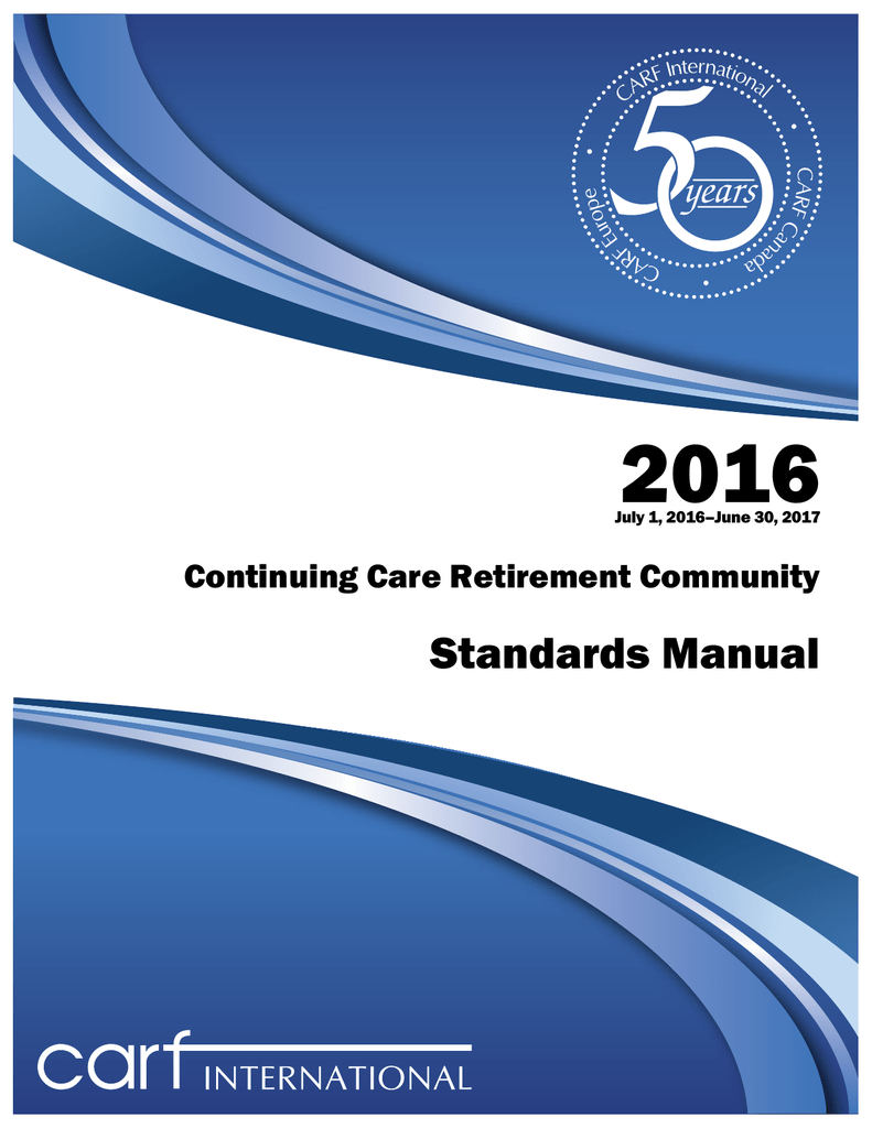 2016 Continuing Care Retirement Community Standards