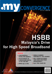 Malaysia`s Drive for High Speed Broadband