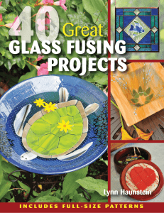 40 GREAT GLASS FUSING PROJECTS