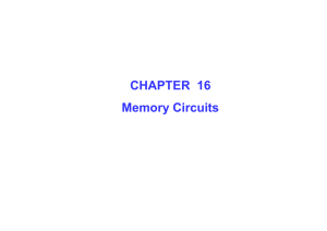 CHAPTER 16 Memory Circuits