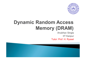 Dynamic Access Memory (DRAM)