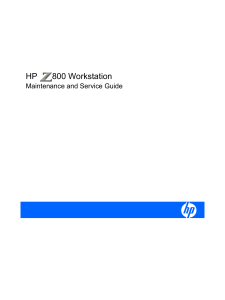 HP Z800 Workstation Maintenance and Service Guide(英語版)