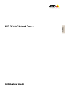 AXIS P1365-E Network Camera - Installation Guide