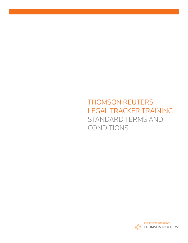 Thomson ReuTeRs LegaL TRackeR TRaining STanDaRD TeRms