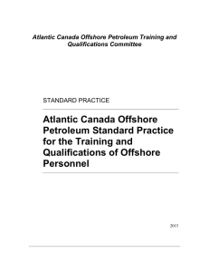 Atlantic Canada Offshore Petroleum Industry: Standard Practice for
