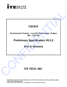 IT8781F Preliminary Specification V0.2.2 (For A Version) ITE TECH