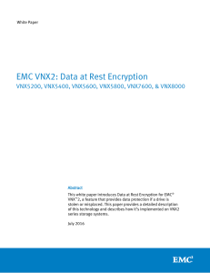 EMC VNX2: Data at Rest Encryption