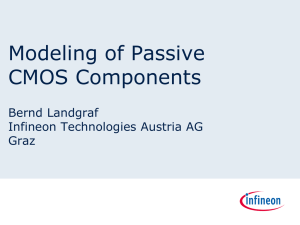 Modeling of Passive CMOS Components - Mos-AK