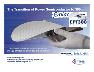 The Transition of Power Semiconductor to 300mm