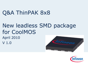 ThinPAK 8x8 New leadless SMD package for CoolMOS