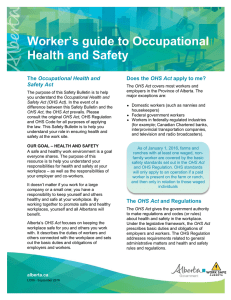 Worker`s guide to Occuptional Health and Safety Act