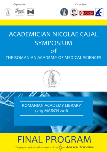 Cea de-a XI - a ediţie a Simpozionului Academician Nicolae Cajal