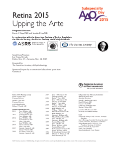 Retina 2015 Upping the Ante - American Academy of Ophthalmology