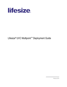 Lifesize® UVC Multipoint™ Deployment Guide