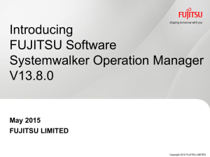 Introducing FUJITSU Software Systemwalker Operation Manager