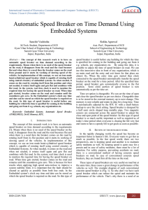 Automatic Speed Breaker on Time Demand Using Embedded Systems