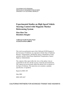 Experimental Studies on High Speed Vehicle Steering Control with