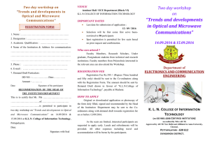 Trends and developments in Optical and Microwave Communications