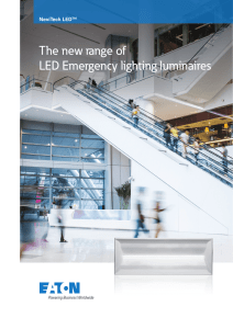 The new range of LED Emergency lighting luminaires