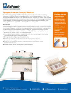Markets Served Wrapping Protective Packaging Solutions